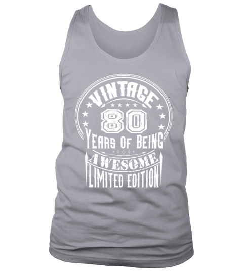 Vintage 80 Years Of Being Awesome Limited Edition Tank Top Unisex