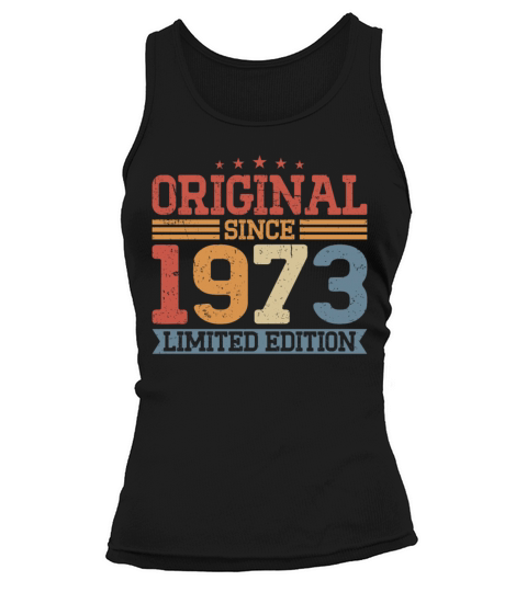 50th birthday vintage 1973 original since 1973 Tank top Woman