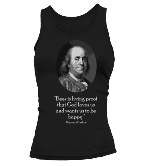 Ben Franklin And Quote About Beer Tank top Woman
