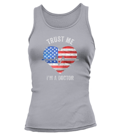 Trust Me Im A Doctor Medicine and health Tank top Woman
