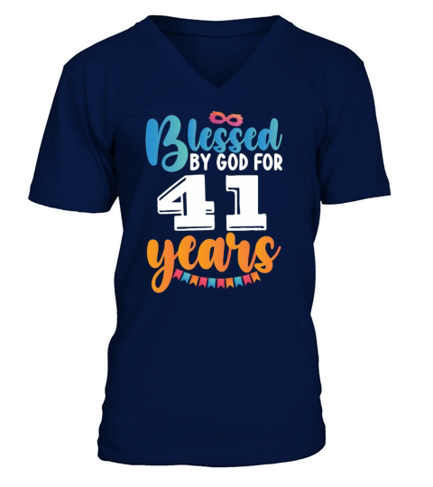 Birthday Blessed by God for 41 Years V-Neck T-shirt