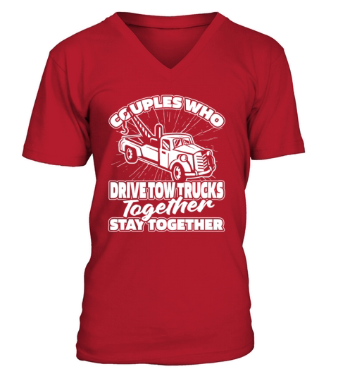 Tow Truck Driver Couple V-Neck T-shirt