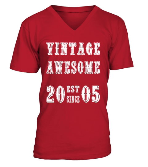 Vintage Awesome Est Since 2005 Birthday V-Neck T-shirt