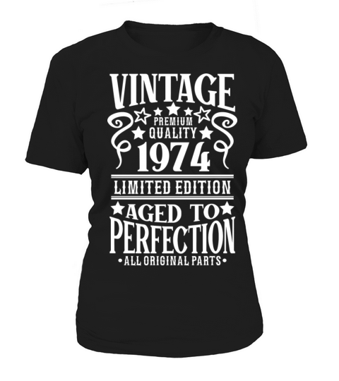 1974 Vintage Birthday Aged to Perfection Women's T-Shirt
