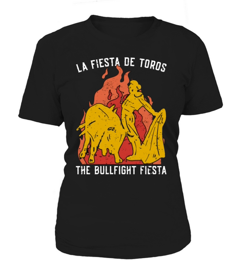 Bullfighting La Fiesta De Toros Loves Rodeo Clown Women's T-Shirt
