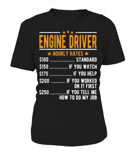 Engine Driver Hourly Rates Women's T-Shirt