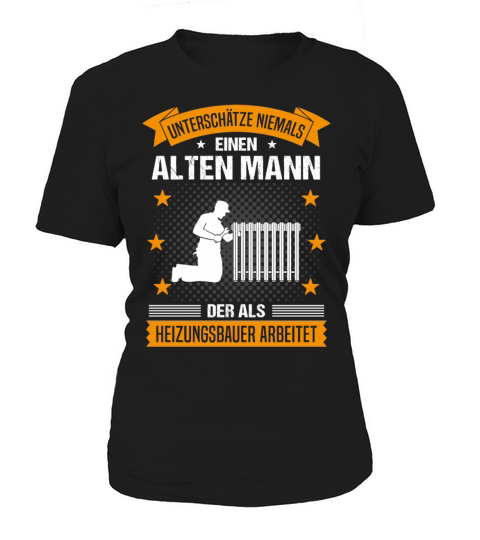 Heating Engineer Old Man Funny Quote Gift For Men Women's T-Shirt
