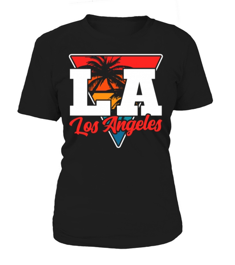 Los Angeles LA California Gift Women's T-Shirt