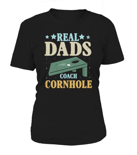 Real Fathers Coach Cornhole Cornhole Women's T-Shirt