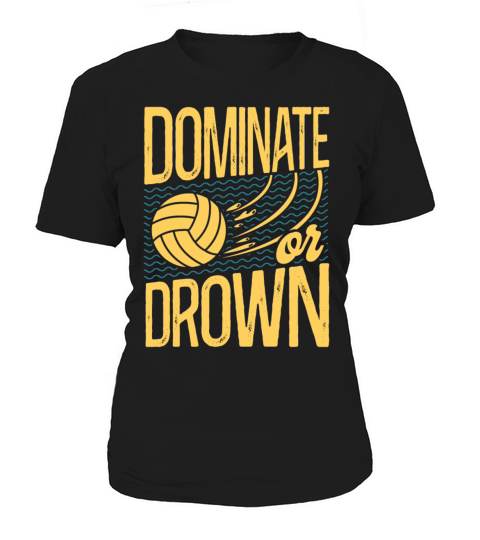 Water Polo Vintage Dominate Or Women's T-Shirt