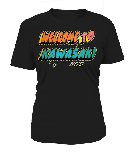 Welcome to Kawasaki Japan Design Women's T-Shirt