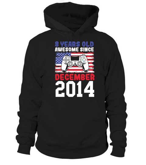 8 Years Old Awesome Since December 2014 USA Flag Hoodie Unisex
