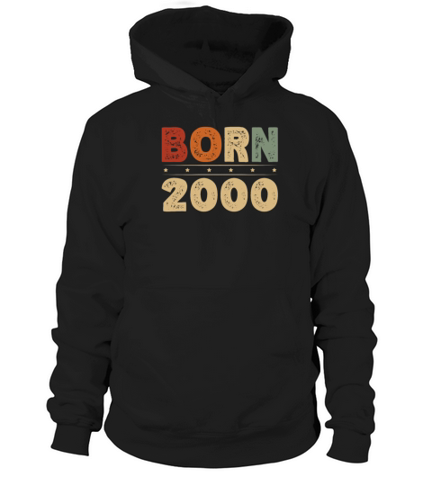 Born 2000 Decade 2000s Era Millenium Vintage Hoodie Unisex