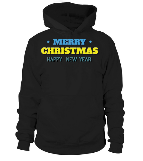 Merry Christmas And Happy New Year Hoodie Unisex