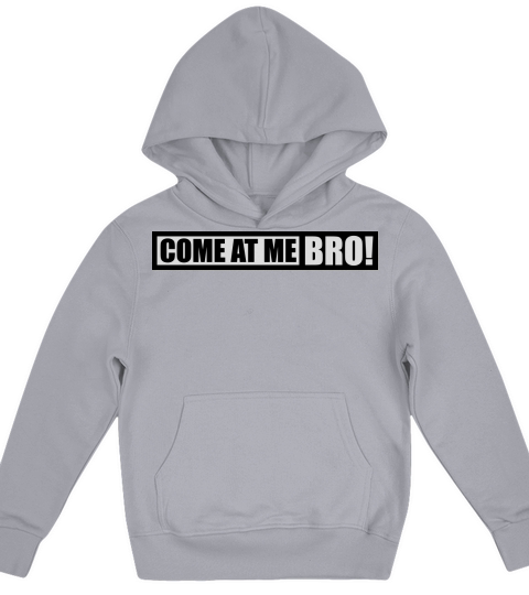 come at me bro Kids Hoodie