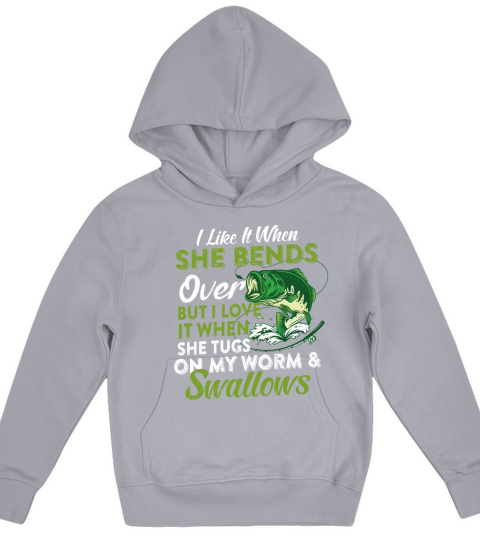 I Like When She Bends Over But I Love It Kids Hoodie