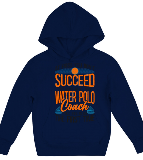 Water Polo Vintage If At First You Kids Hoodie