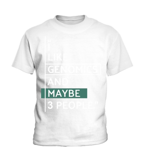 I like Genomics Kids T-Shirt