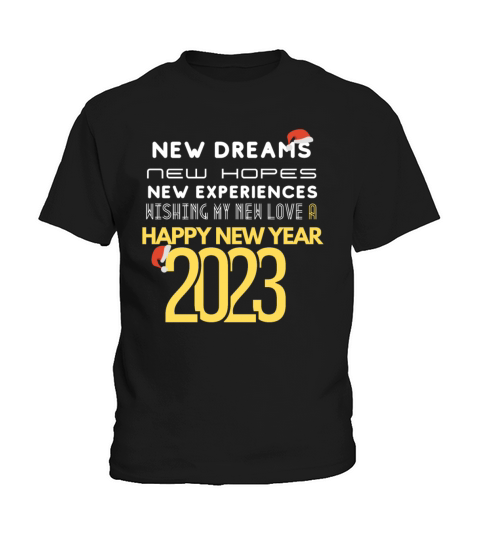 New dreams happy new year 06 1 Kids T-Shirt