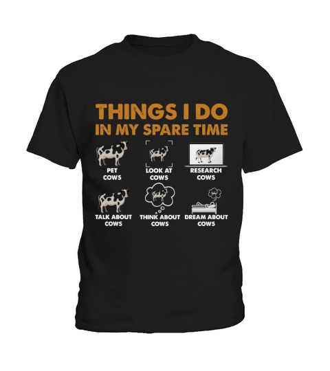 Things I Do In My Spare Time Cow Lover Farmer Cows Kids T-Shirt
