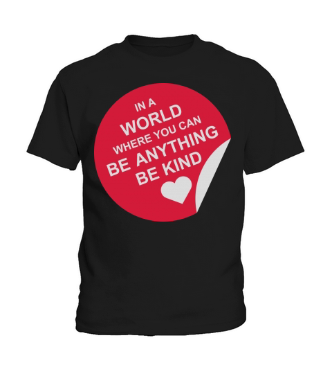 you can be kind Kids T-Shirt