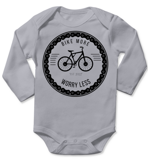 Bike More worry less Long Sleeve Baby One-Piece