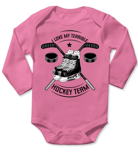 I Love My Terrible Hockey Team Long Sleeve Baby One-Piece