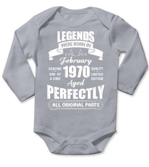 Legends Were Born In February 1970 Birthday Long Sleeve Baby One-Piece