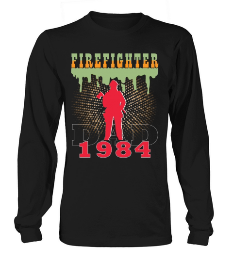 1984 vintage fireman birthday firefighter Long sleeved Unisex