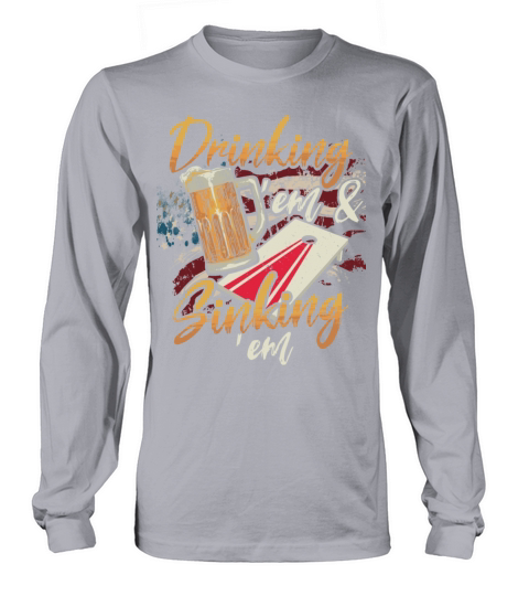 Drinking Sinking Em 4th of July Cornhole Player Long sleeved Unisex