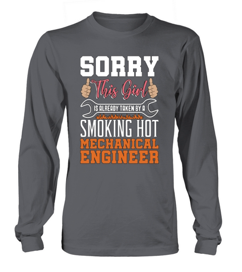 Mechanical Engineering Sorry This Girl Is Mechanic Long sleeved Unisex