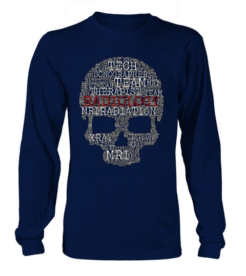 X-ray Tech Radiology Skull Shape Loves Radiologist Long sleeved Unisex