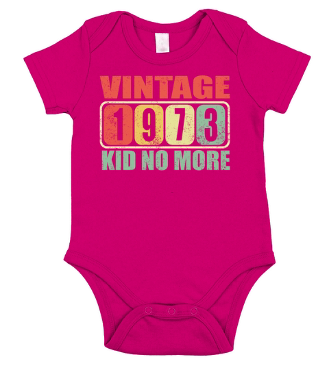 1973 Vintage aga kid no More Birthday gift idea Short Sleeve Baby One-Piece
