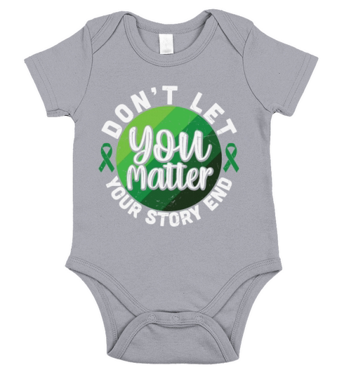 Dont Let Your Story End You Matter Short Sleeve Baby One-Piece