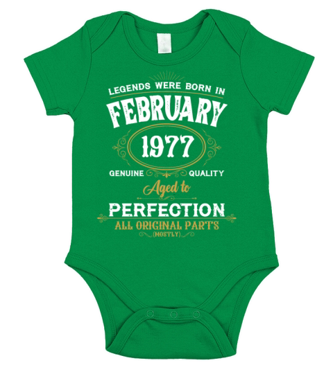 Legends Were Born In February 1977 Short Sleeve Baby One-Piece