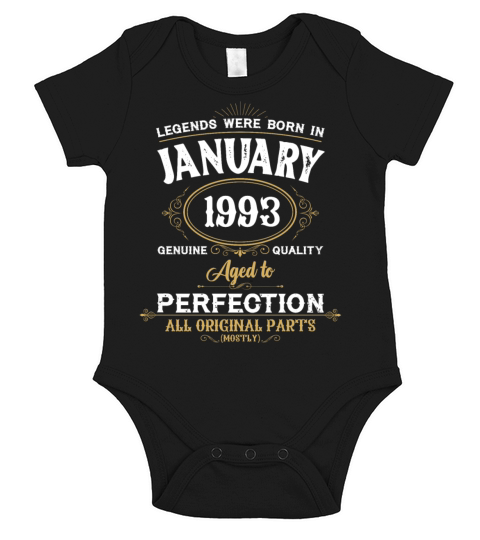 Legends Were Born In January 1993 Short Sleeve Baby One-Piece