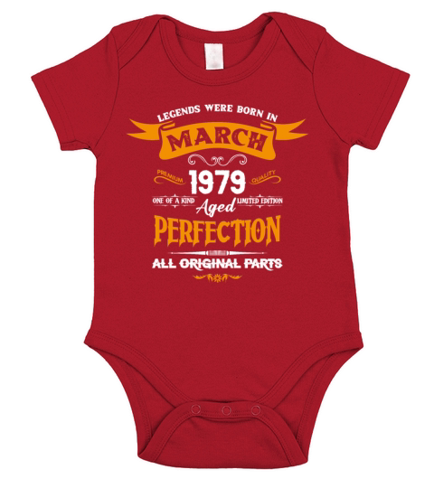 Legends Were Born In March 1979 Short Sleeve Baby One-Piece