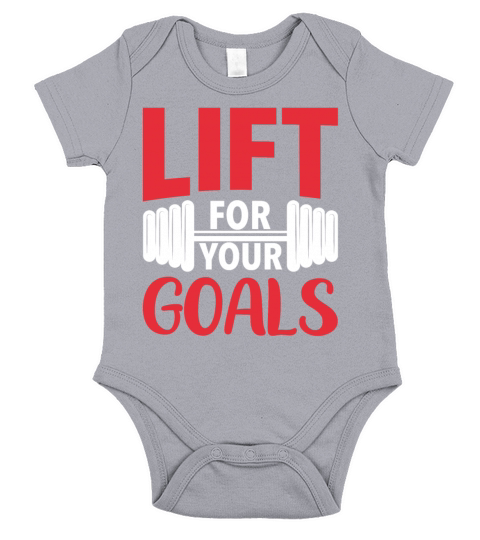 Lift For Your Goals Fitness Gym Workout Short Sleeve Baby One-Piece