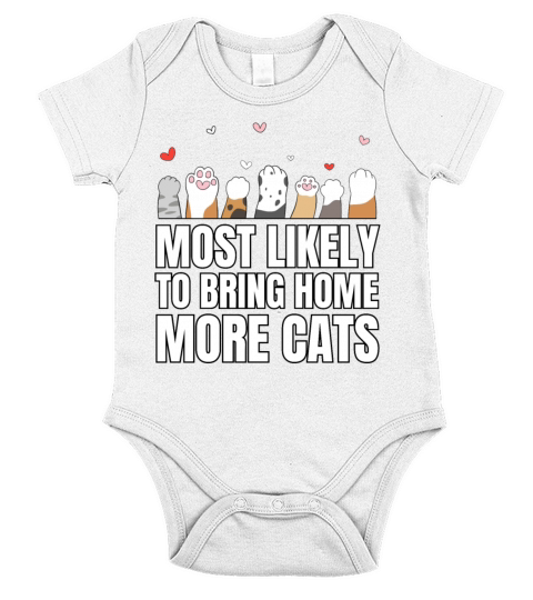 Most Likely To Bring Home More Cats Short Sleeve Baby One-Piece