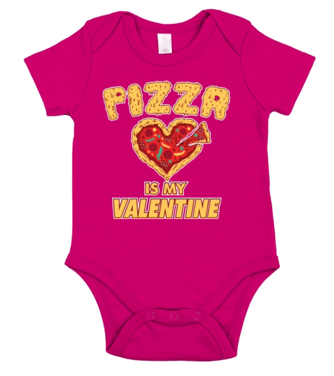 Pizza Is My Valentine Funny Valentines Day Short Sleeve Baby One-Piece