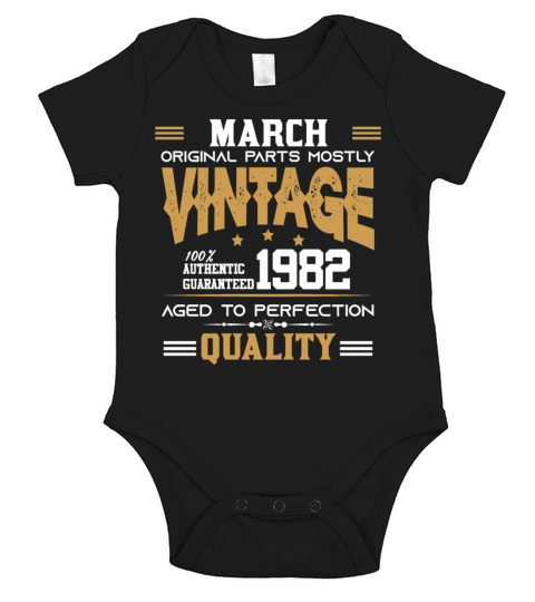 Vintage Aged To Perfection March 1982 Short Sleeve Baby One-Piece
