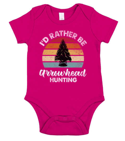 Vintage Quote Id Rather Be Arrowhead Hunting Vinta Short Sleeve Baby One-Piece