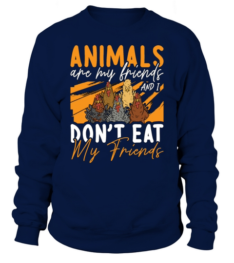 Animal Welfare Animals Are My Friends Adopt Foster Sweatshirt Unisex