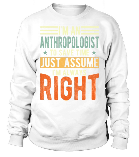 Anthropologist Sweatshirt Unisex