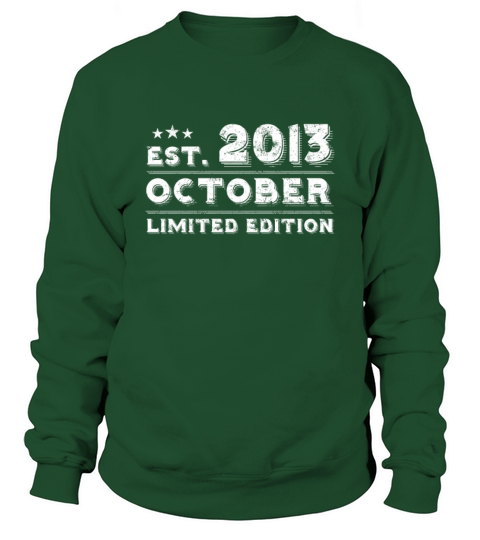 Est October 2013 - Birthday Present - Vintage Sweatshirt Unisex