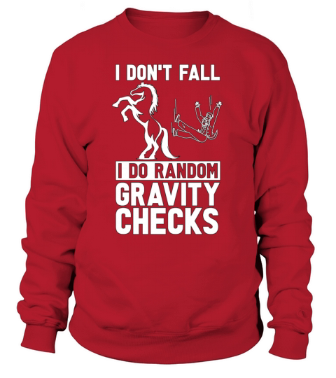 Show Jumping I Dont Fall I Do Horses Show Jumper Sweatshirt Unisex