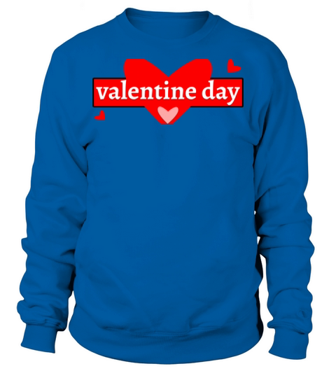 valentine day720 Sweatshirt Unisex