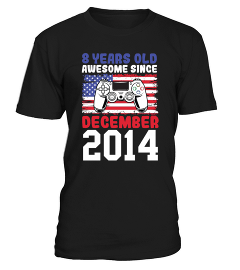 8 Years Old Awesome Since December 2014 USA Flag T-Shirt Unisex
