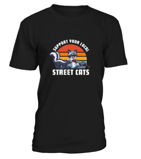 Support Your Local Street Cats Retro Vintage T-Shirt Unisex