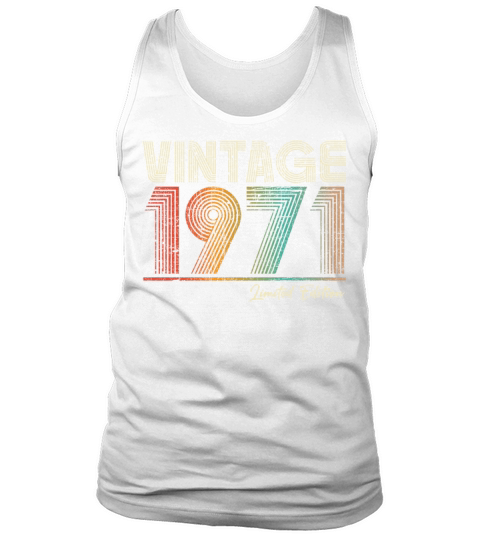 52 Years Old Vintage 1971 52nd Birthday Gifts Tank Top Unisex